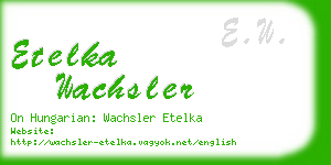 etelka wachsler business card